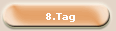  8.Tag