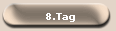  8.Tag